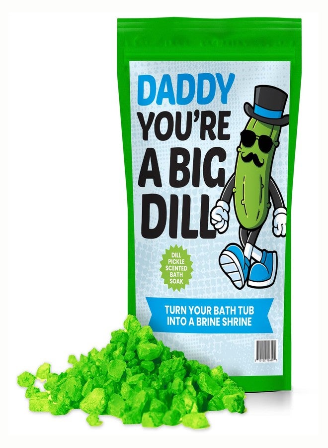 Gears Out Daddy Big Dill Pickle Bath Soak - Weird Bath Products for Pickle Lovers - to Dad from Daughter or Son - Relaxing Gifts for Men - Image 1